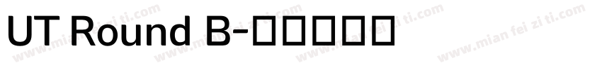 UT Round B字体转换